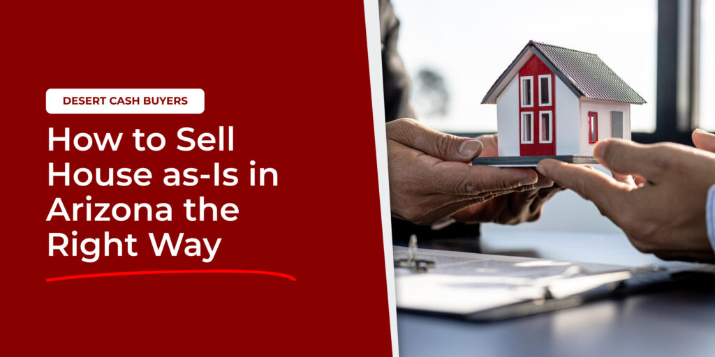 Sell house as-is Arizona concept showing home model exchange between buyer and seller for fast property sale without repairs Title: Common Reasons to Sell House As-Is in Arizona Alt Text: Sell house as-is Arizona reasons showing property damage, foreclosure, relocation, and financial hardship situations for fast home sale Title: Sell House As-Is Arizona Get Cash Offer Today Alt Text: Sell house as-is Arizona call to action showing home model and consultation for quick valuation and fast cash home sale options