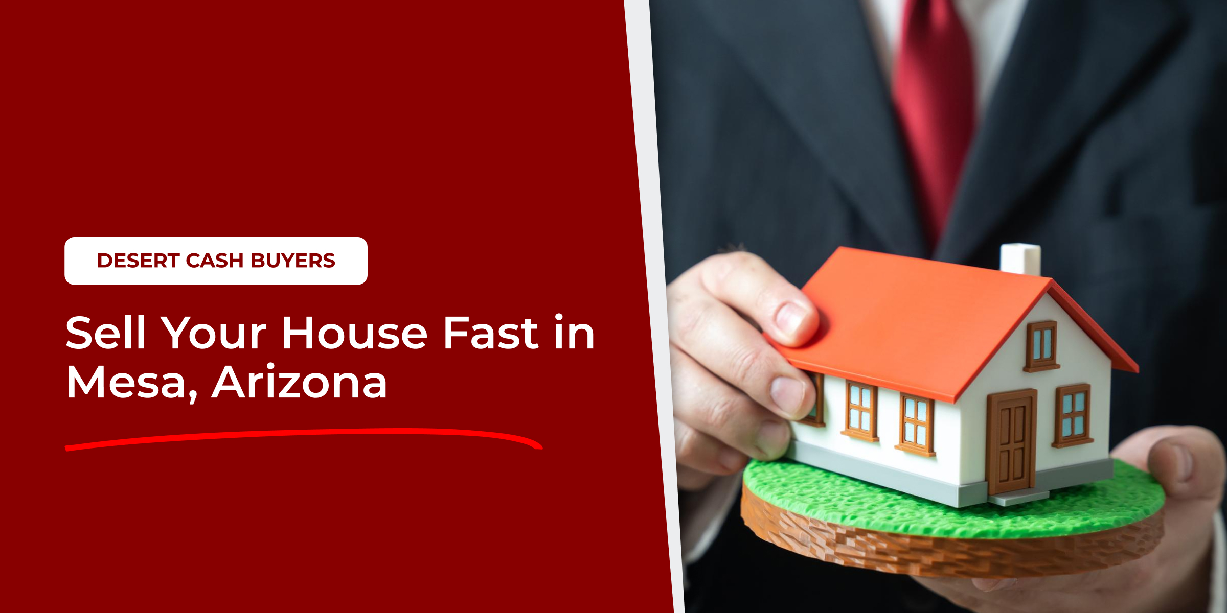 Man holding model home for Sell House Fast Mesa Arizona service, representing quick cash home sale solution in Mesa