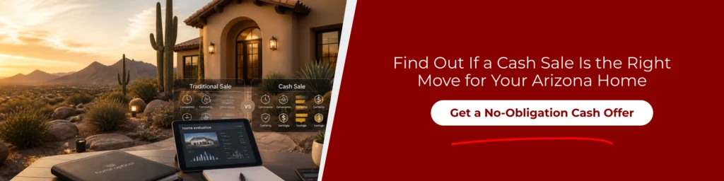 Arizona home with cash sale comparison, showing whether selling house for cash is a good idea before requesting a cash offer.
